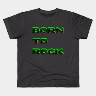 born to rock Kids T-Shirt